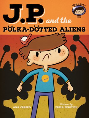 cover image of JP and the Polka-Dotted Aliens